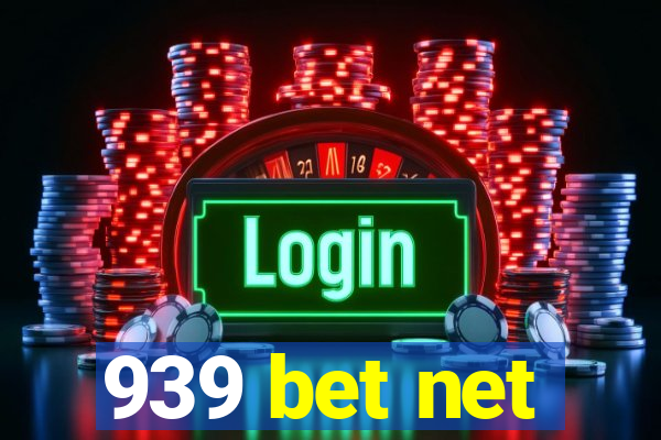 939 bet net